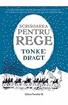 Scrisoarea pentru rege by Tonke Dragt