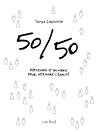 50/50 : Réflexions et solutions pour atteindre l'égalité
