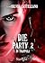 Die Party 2 - In trappola