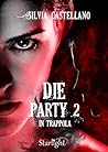 Die Party 2 - In trappola
