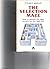 Selection Maze: How to Choo...