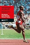 Antropología del deporte: Emociones, poder y negocios en el mundo contemporáneo (Antropológicas)