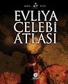 Evliya Celebi Atlasi