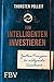 Vom intelligenten Investieren by Thorsten Polleit