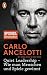 Quiet Leadership – Wie man Menschen und Spiele gewinnt by Carlo Ancelotti Quiet Leadership – Wie man Menschen und Spiele gewinnt by Carlo Ancelotti
