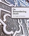 On Remembering Death