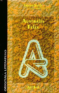 Australia Felix (Paperback)