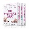 Book cover for The Bad Mother's Boxset Collection (The Bad Mother #1-3)