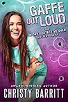 Gaffe Out Loud by Christy Barritt