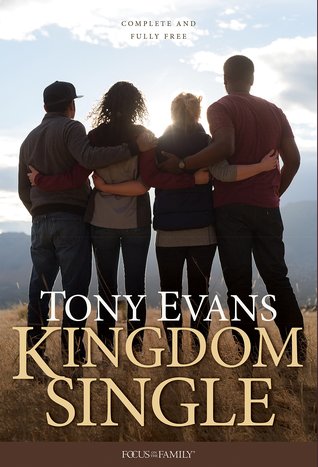 Kingdom Single: Living Complete and Fully Free (Hardcover)