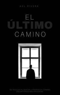 El último camino (ebook)