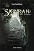 Sionrah - Tome 1