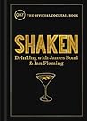 Shaken: Drinking ...