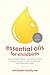 Essential Oils for Childbirth by Michaela Boldy