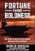 Fortune Favors Boldness: Th...