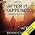 After It Happened: Omnibus Books 1-2
