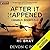 After It Happened: Omnibus Books 5-6