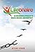 Lifeonaire: An Uncommon Approach to Wealth, Success, and Prosperity