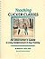 Teaching Clicker Classes: An Instructor's Guide to Using Reinforcement in Dog Training