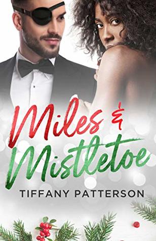 Miles & Mistletoe (Kindle Edition)