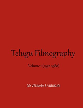 Telugu Filmography Volume 1 (1932-1980)