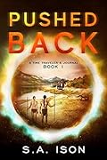 Pushed Back (A Time Traveler's Journal #1)