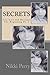 Secrets: Pt. 1 The Beginning