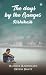 The days by the Ganges- Rishikesh
