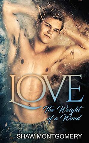 Love (The Weight of a Word #2)