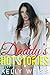 Daddy's Hot Stories: Adult Taboo Dirty Explicit Rough Collection