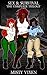 Sex & Survival - The Complete Trilogy: An Erotic Post-Apocalyptic Adventure