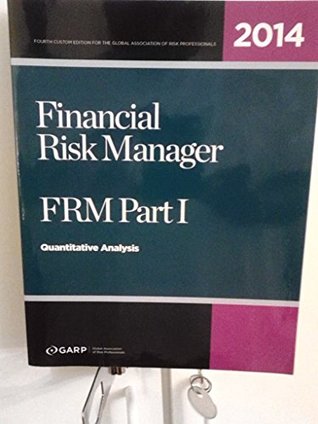 Financial Risk Management Part I, Quantitative Analysis (Paperback)