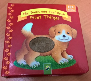 My Touch & Feel Book: First Things