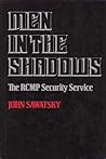 Men in the Shadow...