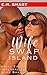 WIFE SWAP ISLAND: FIRST TIM...