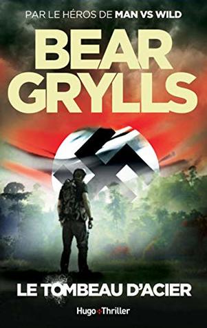 Le tombeau d'acier (Paperback)