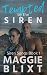Tempted by the Siren (Siren...