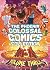 The Phoenix Colossal Comics Collection, Volume Three by Contributor Various