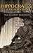 Hippocrates and the Hobgoblin by C.S. Colvin