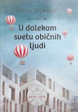 U dalekom svetu običnih ljudi