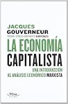 La economía capitalista: Una introducción al análisis económico marxista