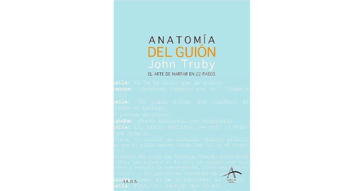 Anatomía del guión by John Truby