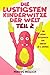 Witzebuch für Kinder ab 8 Jahren Teil 2: Die lustigsten Kinderwitze der Welt, Witzebuch Kinder ab 8, Witze für Kinder, Kinderbücher, Kinderwitze, Kinderbücher ... für Mädchen und Jungen! (German Edition)