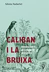 Caliban i la brui...