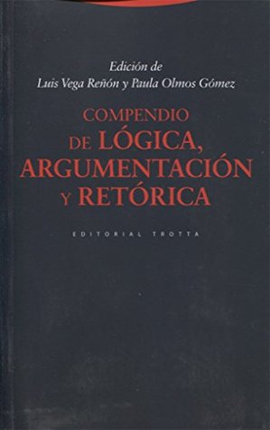 Compendio de lógica, argumentación y retórica (Paperback)