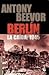 Berlín by Antony Beevor