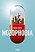 Nozophobia (French Edition)