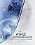 The Agile Communicator: Principles and Practices in Technical Communication