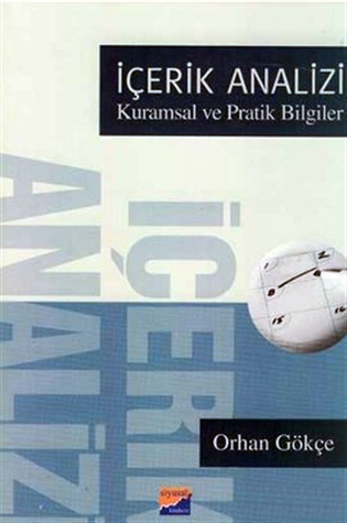 İçerik Analizi Kuramsal ve Pratik Bilgiler