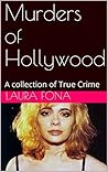 Murders of Hollyw...